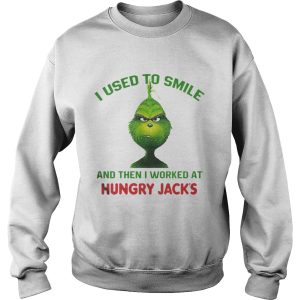 I Used To Smile And Then I Worked At Hungry Jack's Shirt 3