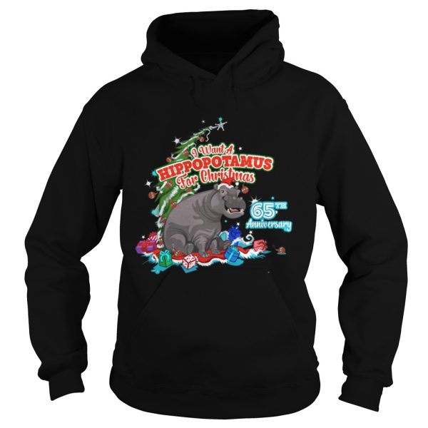 I Want A Hippopotamus For Christmas 65Th Anniversary Shirt