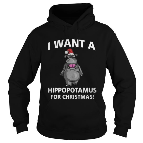 I Want A Hippopotamus For Christmas Shirt