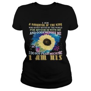 I am a daughter of the king T Shirt 1