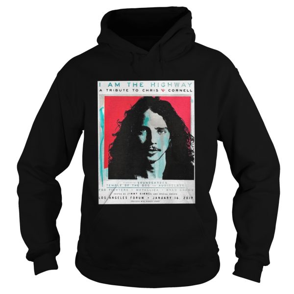 I am the Highway a tribute to Chris Cornell shirt