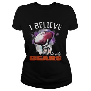 I believe in my Chicago Bears shirt 2