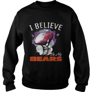 I believe in my Chicago Bears shirt 3
