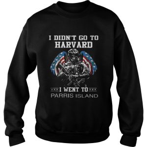 I didn't go to Harvard i went to Parris Island shirt 3