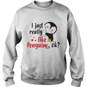 I just really like Penguins ok shirt 3
