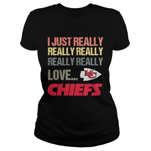 I just really really really really really love Kansas City Chiefs shirt