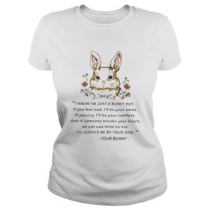 I know Im just a Bunny shirt 2