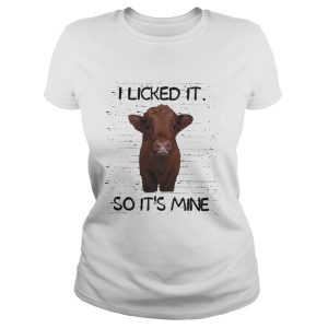 I licked it so its mine pig shirt 1 I licked it so its mine pig shirt 2