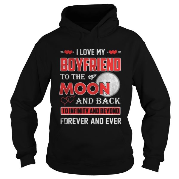 I love my boyfriend to the moon and back shirt