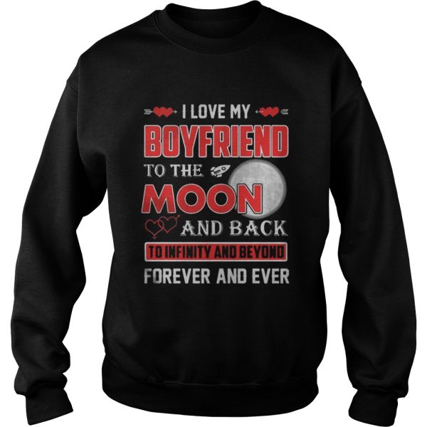 I love my boyfriend to the moon and back shirt