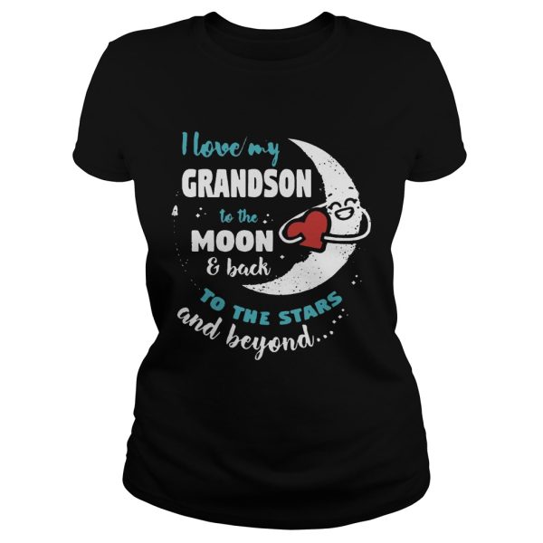 I love my grandson to the moon and back to the stars and beyond shirt