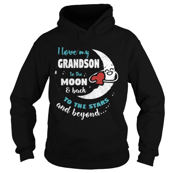 I love my grandson to the moon and back to the stars and beyond shirt