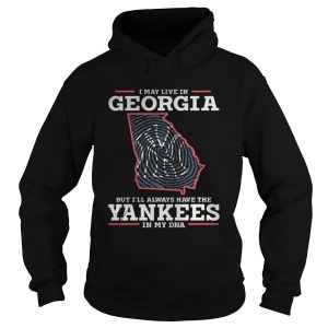 I may live in Georgia but Ill always have the Yankees shirt 1