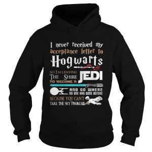 I never received my acceptance letter to Hogwarts shirt 1