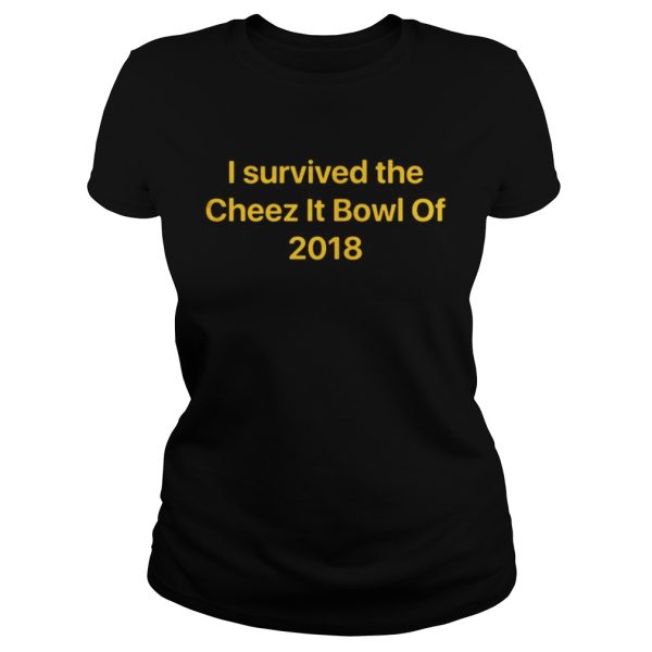 I survived the Cheez It bowl of 2018 shirt