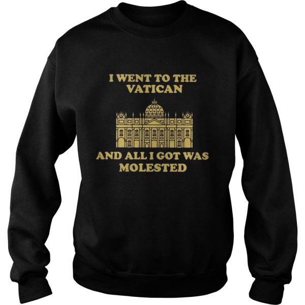 I went to the vatican and all I got was molested shirt