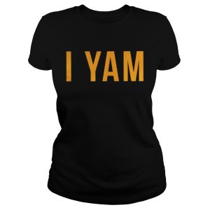 I yam she's my sweet potato shirt 4