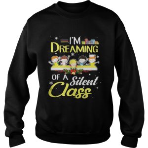 Im Dreaming Of A Silent Class Christmas Shirt 3