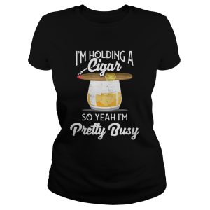 Im holding a cigar so yeah Im pretty busy shirt 1