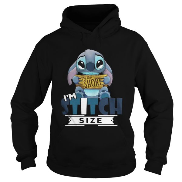 Im not short Im Stitch size shirt