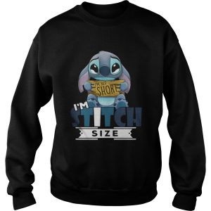 Im not short Im Stitch size shirt 3