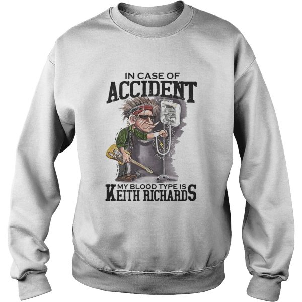 In case of accident My blood type is Keith Richards shirt