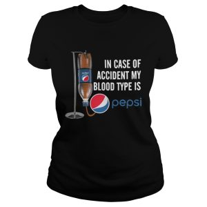 In case of accident my blood type is Pepsi shirt 2