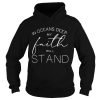 In oceans deep my faith will stand shirt