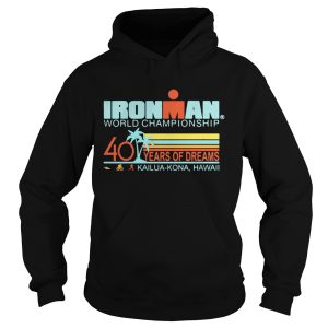 Ironman world championship 40 years of dreams Kailua Kona Hawaii shirt 2