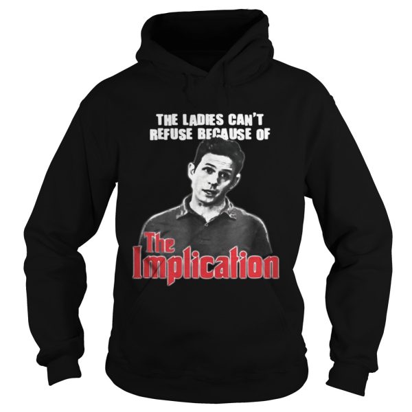 Its Always Sunny in Philadelphia The Implication shirt