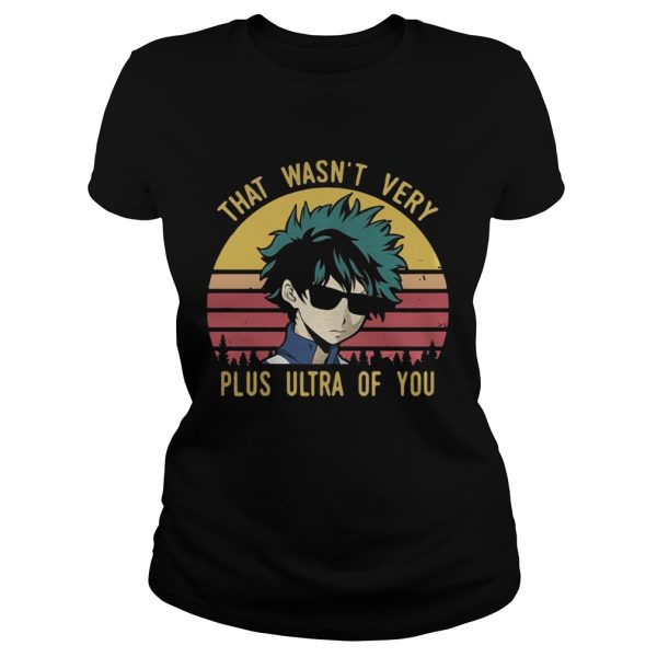 Izuku Midoriya that wasn’t very plus ultra of you My Hero Academia retro shirt