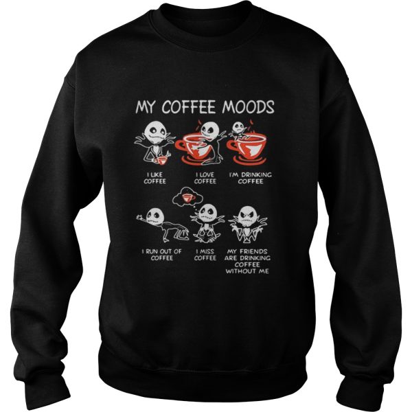 Jack Skellington my coffee moods shirt