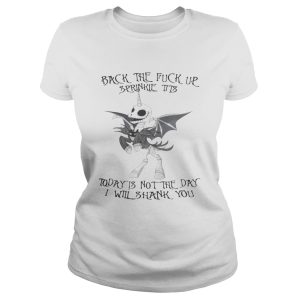 Jack Skellington unicorn back the fuck up sprinkle tits today is not the day shirt 2
