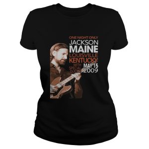 Jackson Maine Shirt One Night Only Jackson Maine Louisville Kentucky Shirt 1