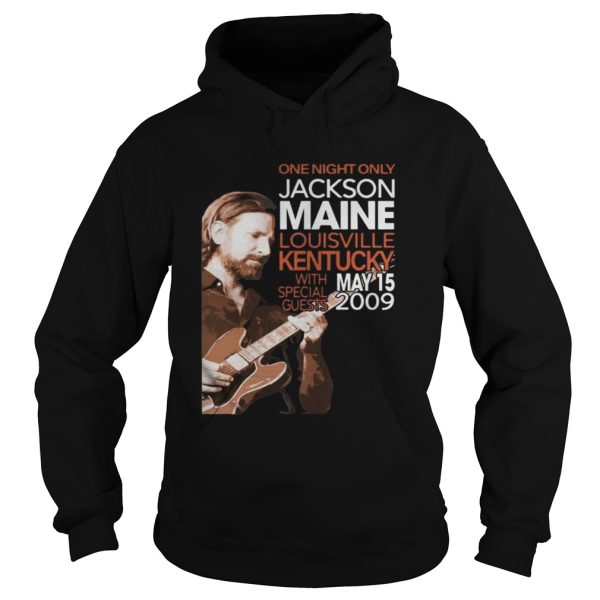 Jackson Maine Shirt One Night Only Jackson Maine Louisville Kentucky Shirt