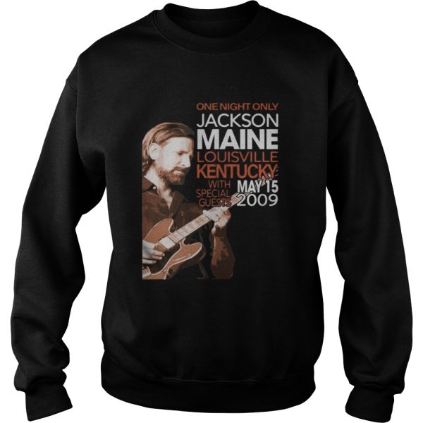 Jackson Maine Shirt One Night Only Jackson Maine Louisville Kentucky Shirt