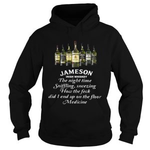 Jameson irish whiskey the nighttime sniffling sneezing shirt 2