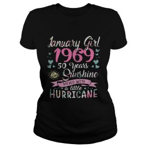 January girl 1969 50 years sunshine mixed with a little Hurricane shirt 2