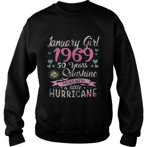 January girl 1969 50 years sunshine mixed with a little Hurricane shirt 3
