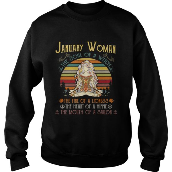 January woman the soul of a witch the fire of a lioness the heart of a hippie shirt