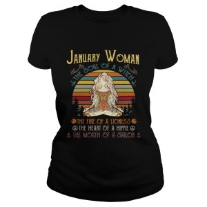 January woman the soul of a witch the fire of a lioness the heart of a hippie shirt 1 January woman the soul of a witch the fire of a lioness the heart of a hippie shirt 2