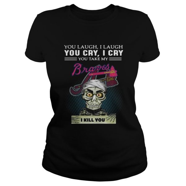 Jeff Dunham Puppet You laugh I laugh you cry I cry Braves shirt