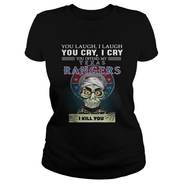 Jeff Dunham you laugh I laugh You cry I cry Texas Rangers shirt