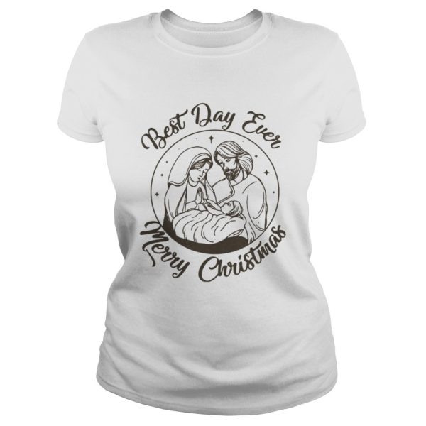 Jesus best day ever Merry Christmas shirt