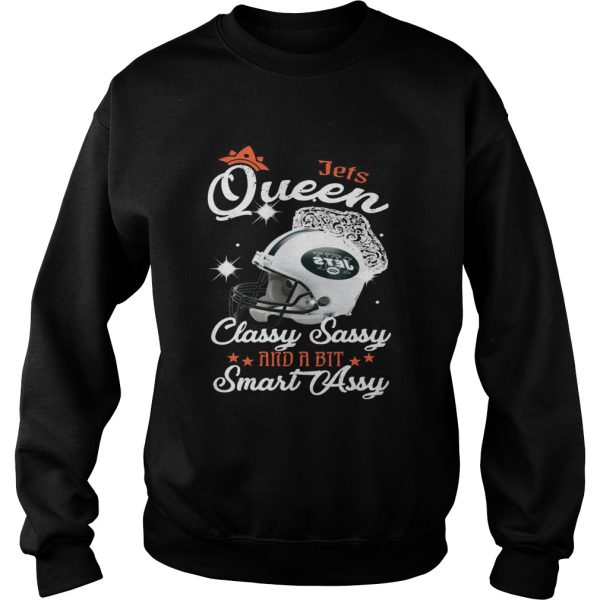 Jets Queen Classy Sassy And A Bit Smart Assy Shirt