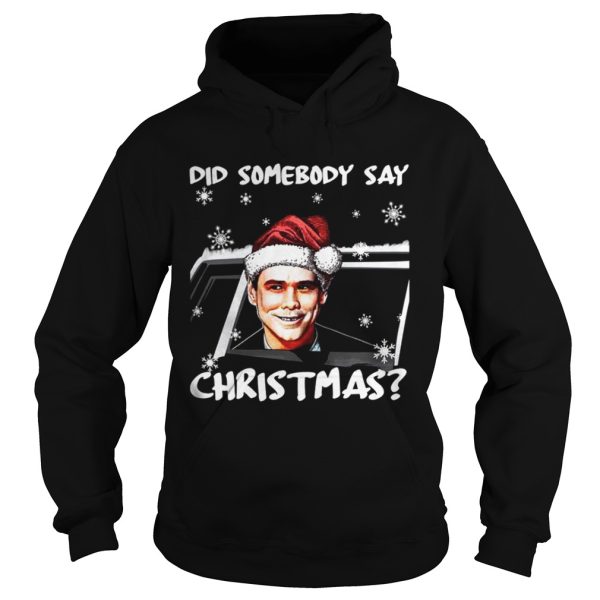 Jim Carrey Dumb Did somebody say Christmas shirt