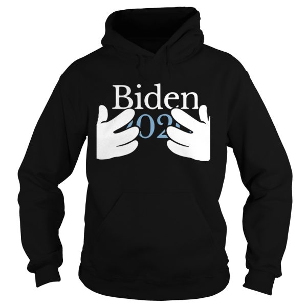 Joe Biden 2020 Hands for President shirt