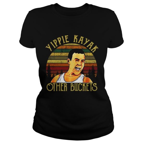 Joe Lo Truglio Yippie Kayak other buckets vintage shirt