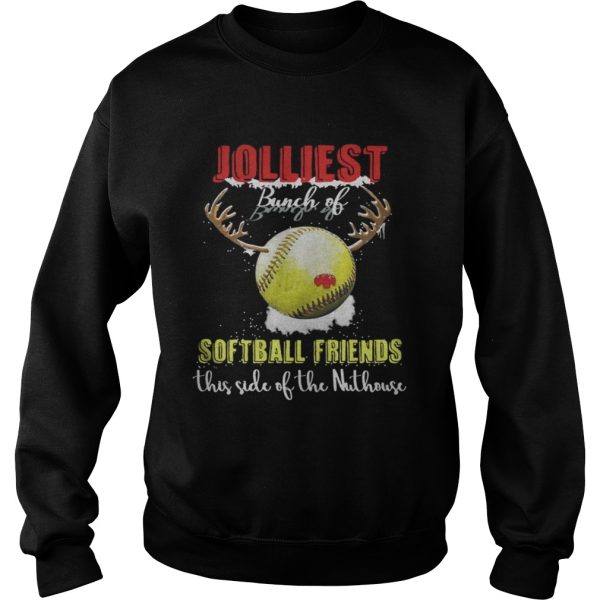 Jolliest Bunch Of Softball Friends Shirt