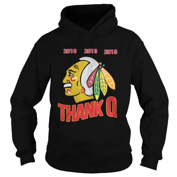 Jonathan Toews Chicago Blackhawks thank Q shirt